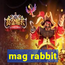 mag rabbit