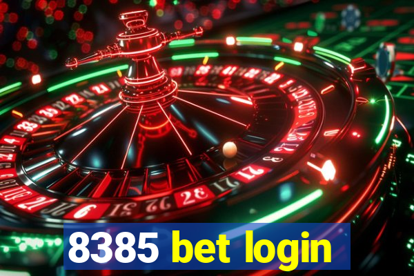 8385 bet login