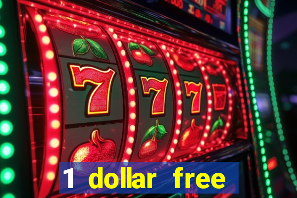 1 dollar free spins casino