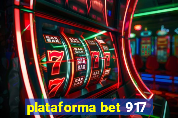 plataforma bet 917