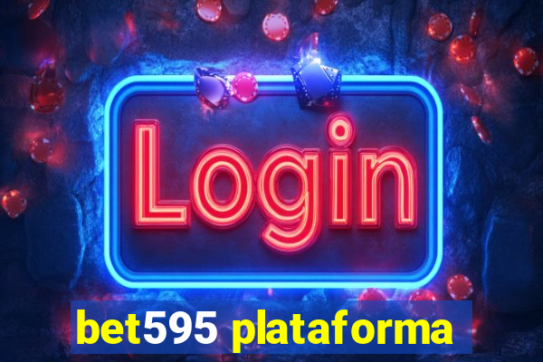 bet595 plataforma