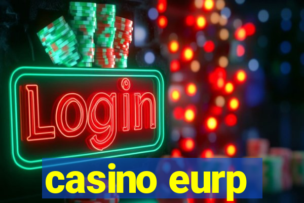 casino eurp