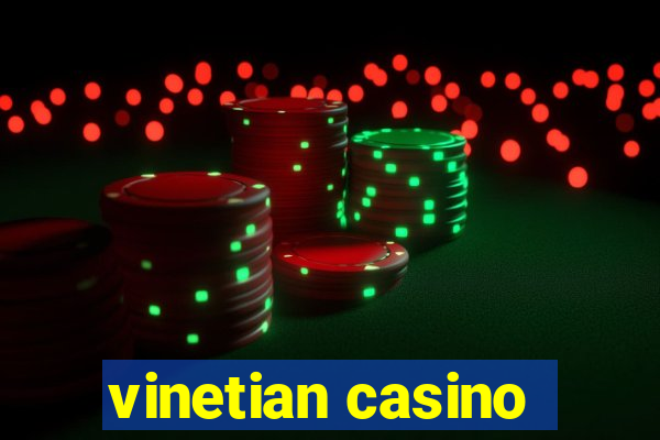 vinetian casino