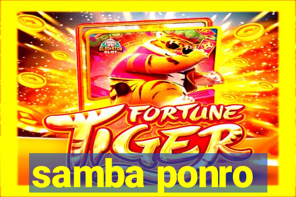 samba ponro