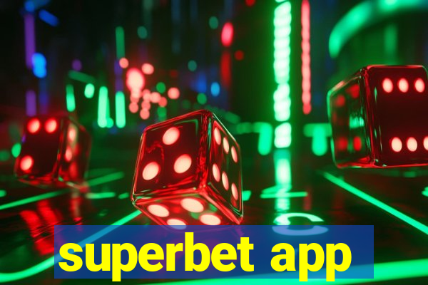 superbet app