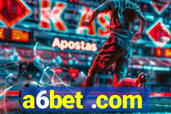 a6bet .com