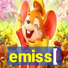 emiss[