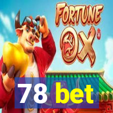 78 bet