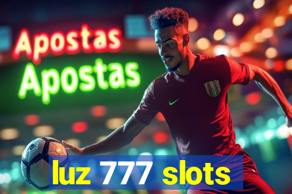 luz 777 slots