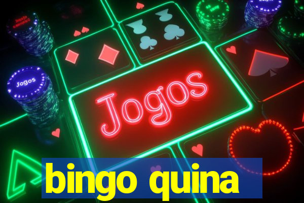 bingo quina