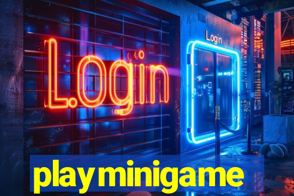 playminigame