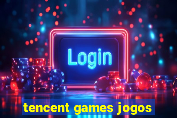 tencent games jogos