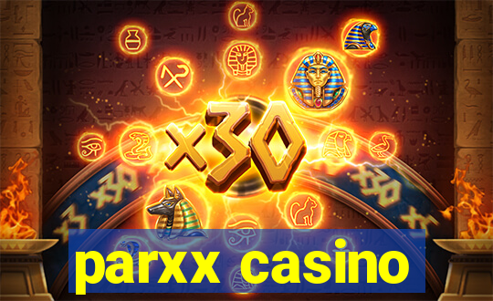 parxx casino