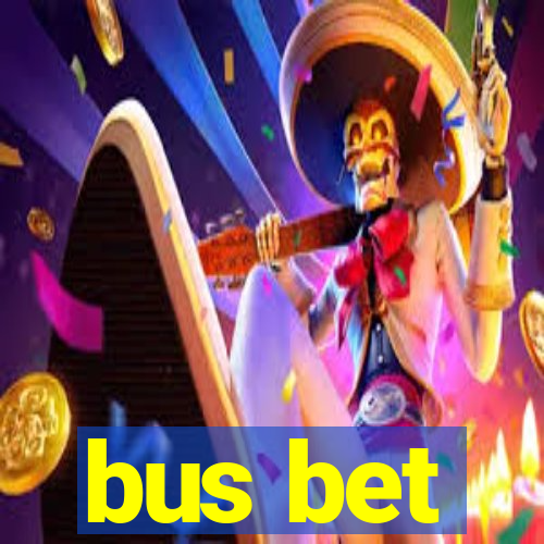 bus bet