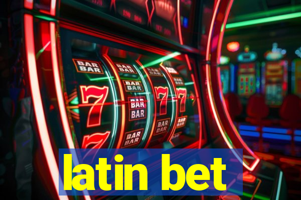 latin bet