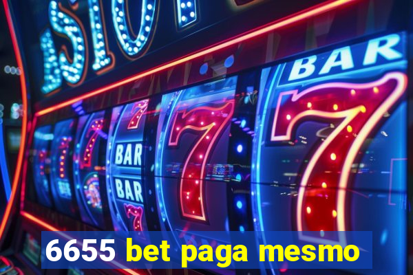 6655 bet paga mesmo