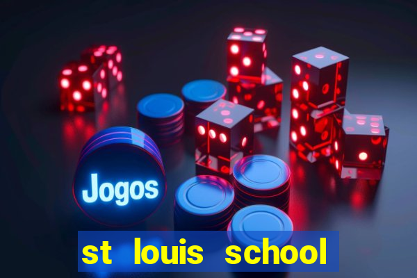 st louis school milan price