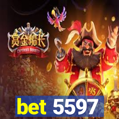 bet 5597