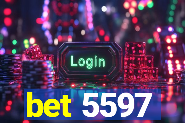 bet 5597