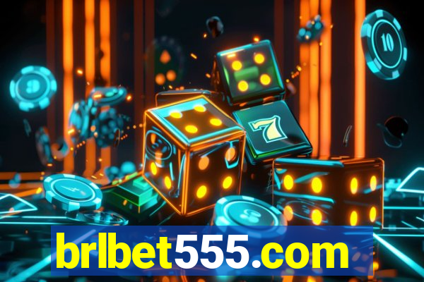 brlbet555.com