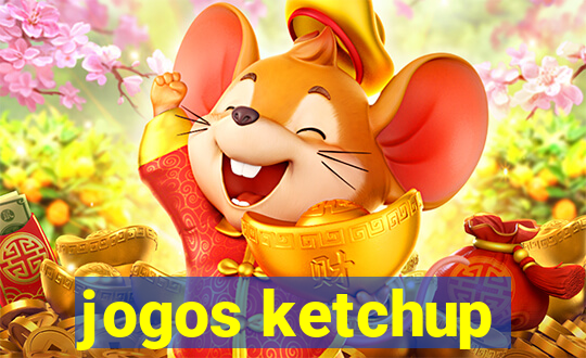 jogos ketchup