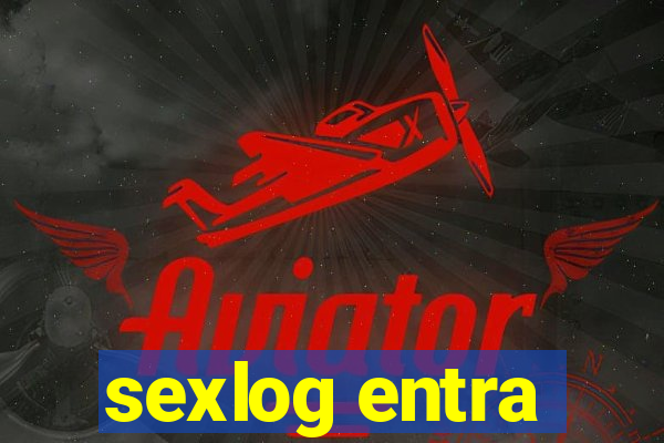 sexlog entra