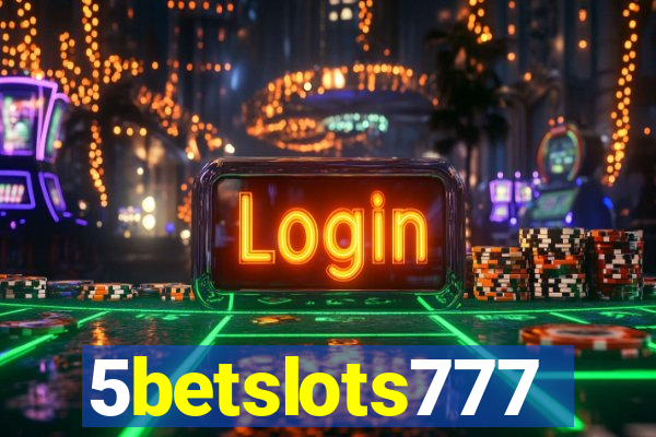 5betslots777