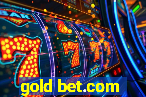 gold bet.com