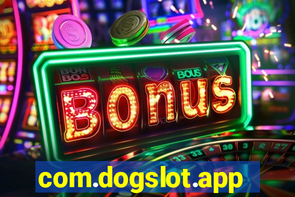 com.dogslot.app