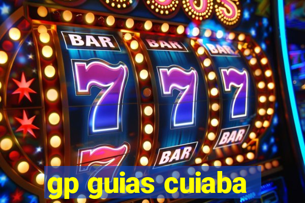 gp guias cuiaba