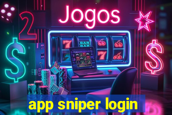 app sniper login