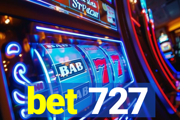 bet 727