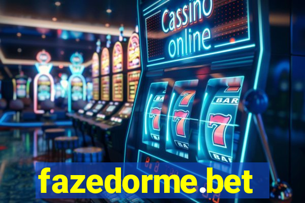 fazedorme.bet