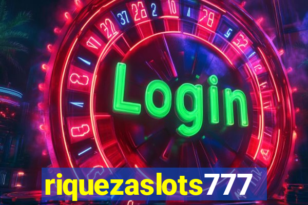 riquezaslots777