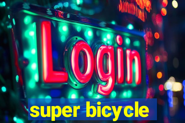 super bicycle