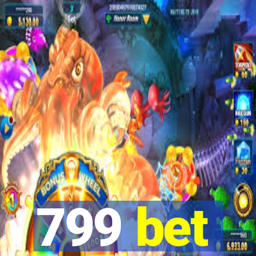 799 bet