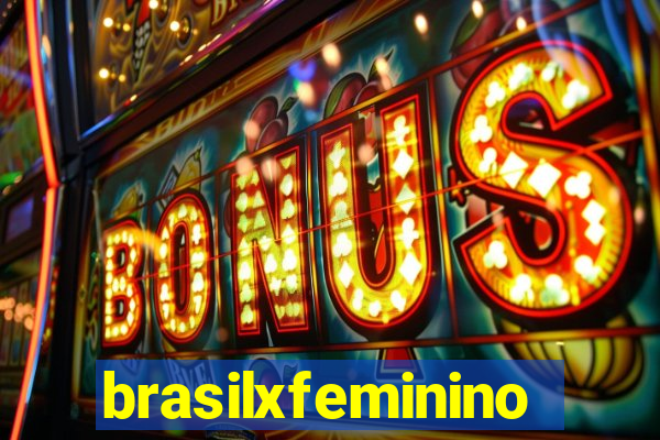 brasilxfeminino