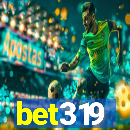 bet319