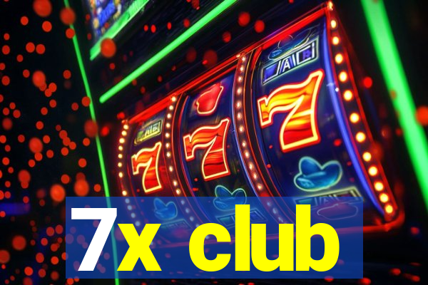 7x club