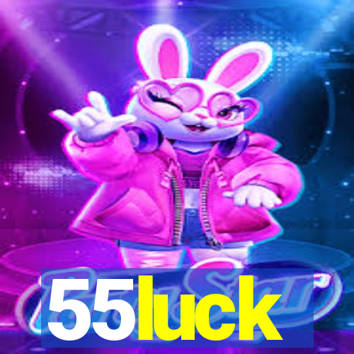 55luck