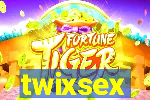 twixsex