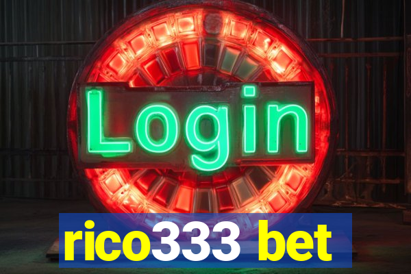 rico333 bet