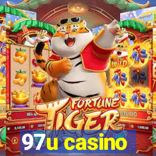 97u casino