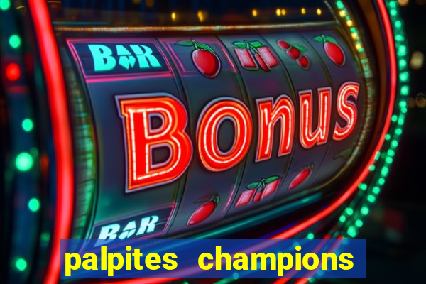 palpites champions league hoje