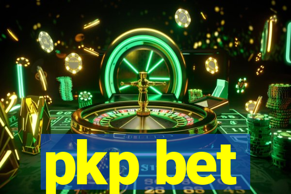 pkp bet