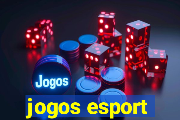 jogos esport