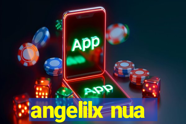 angelilx nua