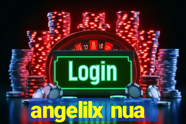 angelilx nua