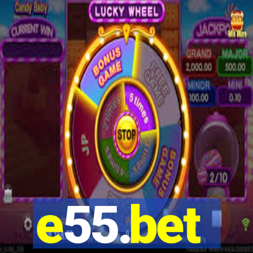 e55.bet