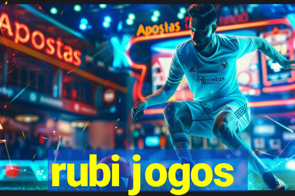 rubi jogos